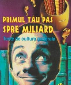 Primul tau pas spre miliard