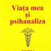 Viata mea si psihanaliza