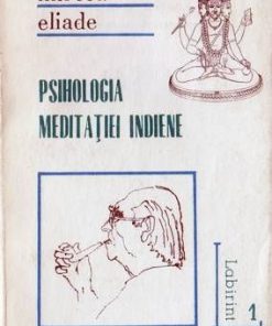 Psihologia meditatiei indiene