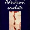 Adevaruri revelate - Vol. 1
