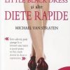 Little Black Dress si alte diete rapide