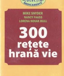 300 retete hrana vie