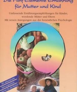 Die Funf Elemente Ernahrung fur Mutter und Kind -lb. Germana